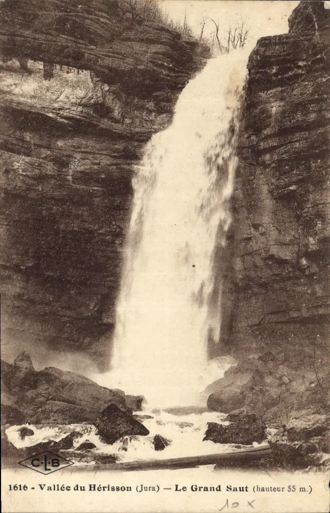 Tal des Hérisson (Jura) — Le Grand Saut (Höhe 55 m.) — C.L.B. n° 1616 - Vorderseite