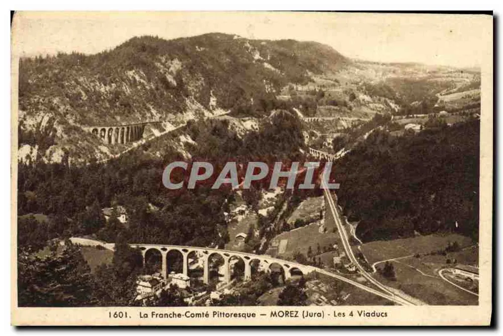 Morez (Jura) — Die vier Viadukte — Die malerische Franche-Comté - Vorderseite