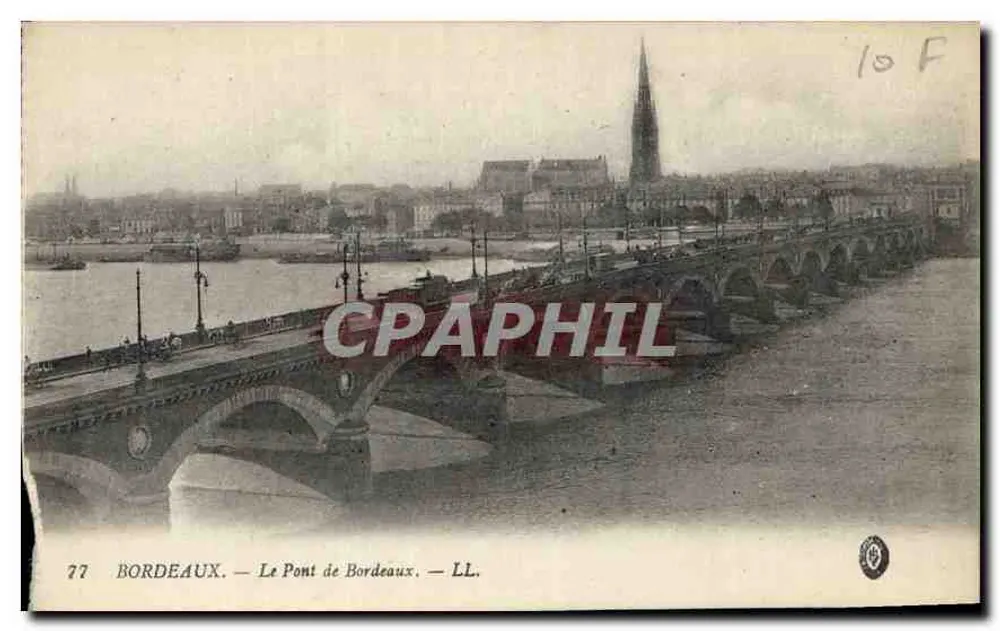 Bordeaux — O Ponte de Bordeaux — LL. n° 77 - Frente