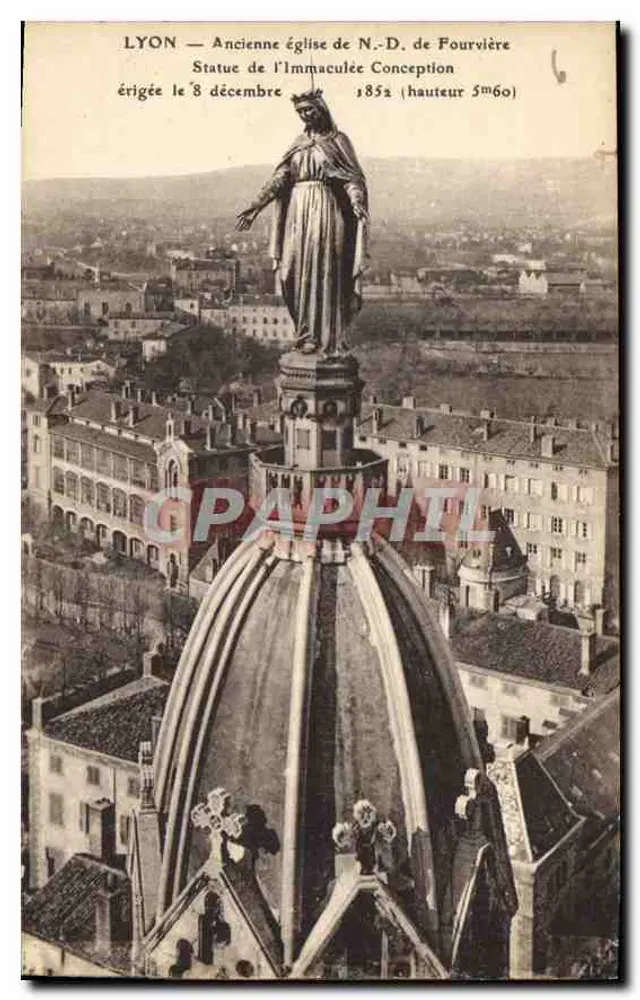 LYON — Antiga igreja de N.-S. da Fourvière — Estátua da Imaculada Conceição erguida em 8 de dezembro de 1852 (altura 5m60) - Frente