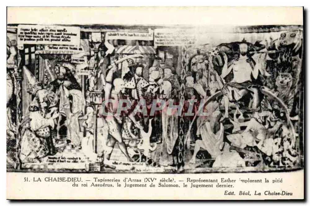 ला चैज़-डीऊ — अर्रास के टेपिस्ट्री (15वीं शताब्दी) — एस्थर के राजा अस्यूरस के प्रति कृपा की विनती, सॉलोमन के न्याय, अंतिम न्याय। — एडिटर बीएल, ला चैज़-डीऊ - आगे
