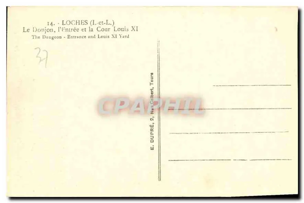 Der Bergfried und der Hof von Louis XI — Loches (Loir-et-Cher) — E. DUPRÉ, Tournes - Rückseite