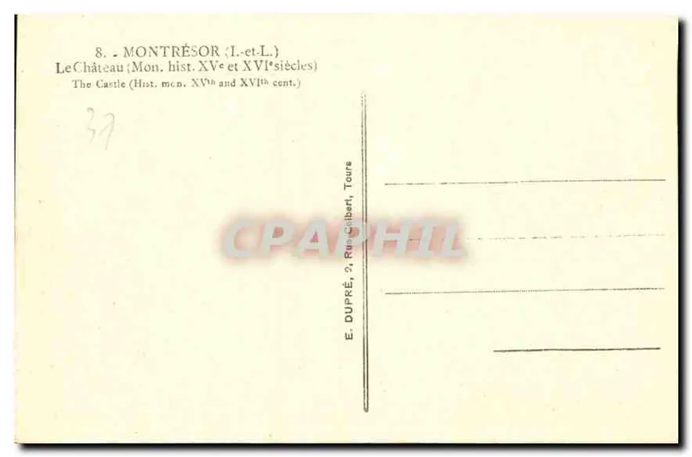 Castelo de Montresor — Montresor (Loir-et-Cher) — E. DUPRÉ, Tours - Verso