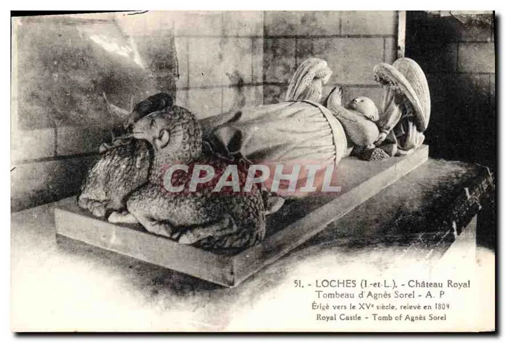 Grabmal von Agnès Sorel — Königliches Schloss Loches — Verlag A. P. n° 51 - Vorderseite