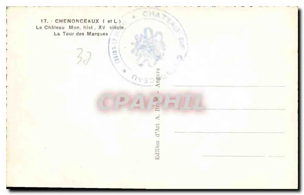 Chenonceaux — A Torre das Marcas — Edição de Arte A. Brière, Angers - Verso