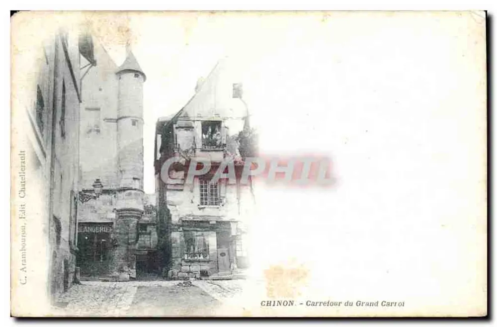 Chinon — Kreuzung Grand Carroi — C. Aranbouou, Édit. Chatelard - Vorderseite