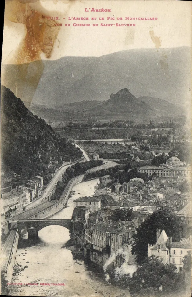 Toix — L'Ariège e o Pic de Montgaillard — vista do caminho de Saint-Sauveur — Fototipia Larouche Frères, Toulouse - Frente
