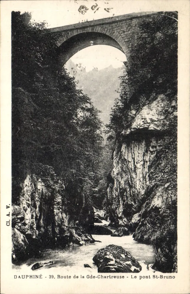 Dauphiné - 39. Route de la Grande-Chartreuse - Le pont St-Bruno — CL.A.V. - Vorderseite
