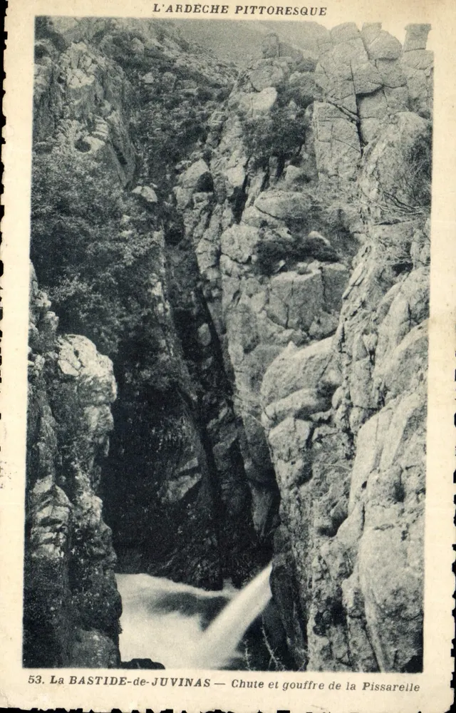 La Bastide-de-Juvinas — Fall und Schlucht der Pissarelle — L'Ardeche Pittoresque, n°53 - Vorderseite