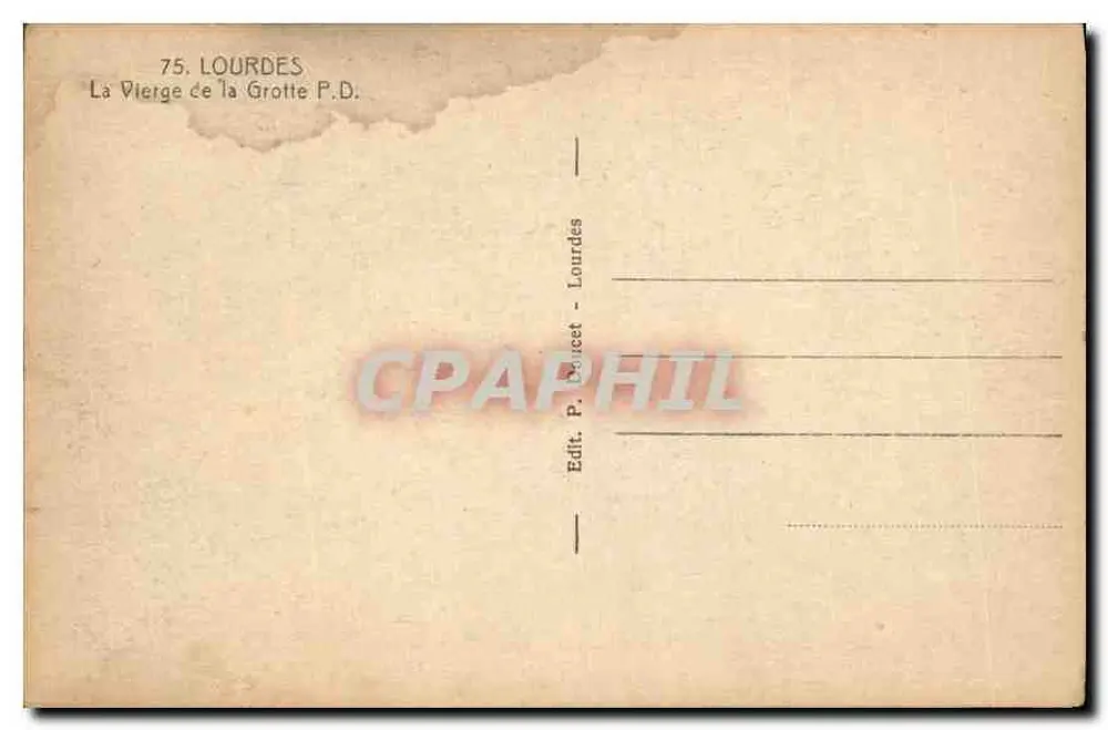 La Vergine della Grotta — Lourdes — Edit. P. Doucet - Verso