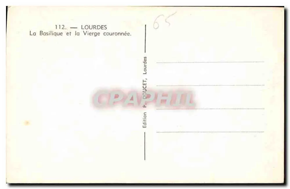 Lourdes — La Basilique et la Vierge couronnée — Edition P. DOUCET, Lourdes - Verso