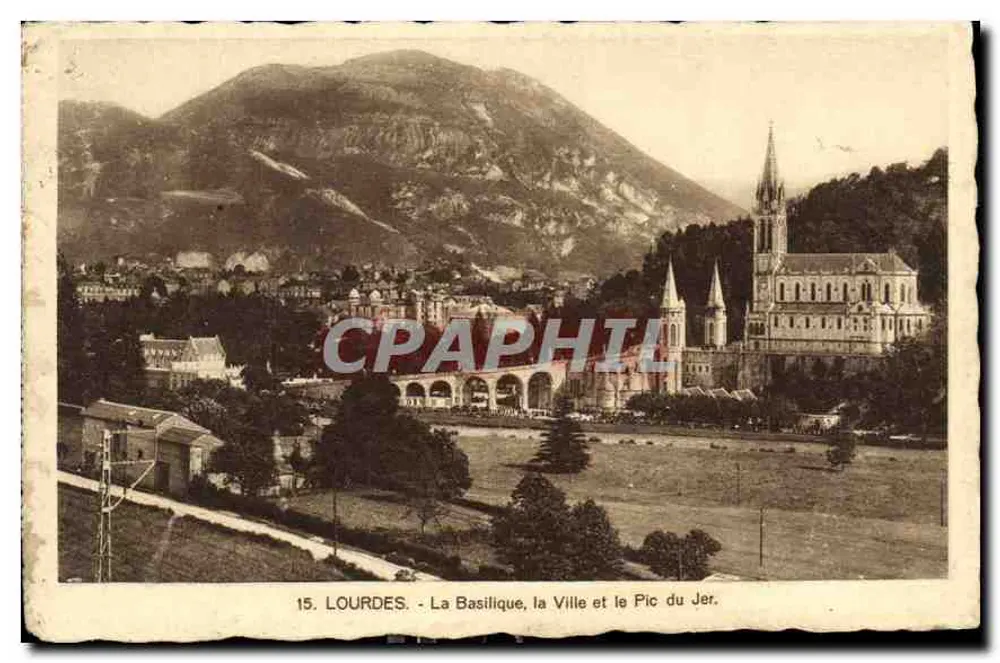 Lourdes - La Basilique, la Ville et le Pic du Jer - Recto