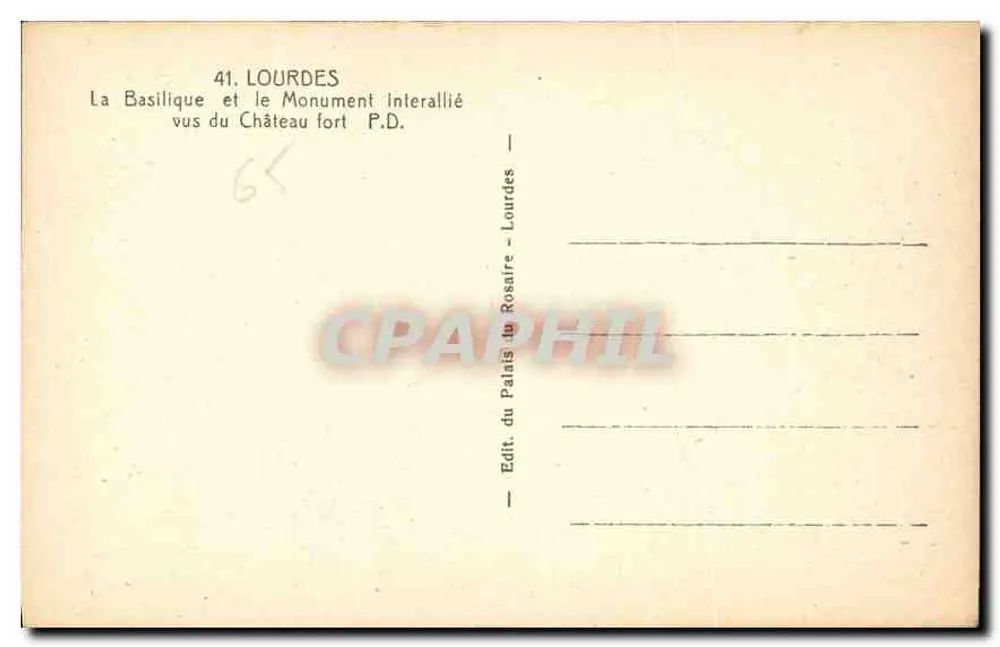 Lourdes — Die Basilika und der gemeinsamer Denkmal von den Festungsanlagen aus gesehen — Verlag des Palais du Rosaire - Lourdes - Rückseite