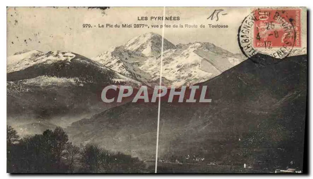 Le Pic du Midi 2877m — Ansicht vom Weg nach Toulouse — Verlag: Les Pyrénées, Nr. 979 - Vorderseite