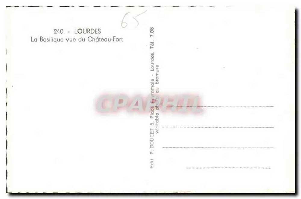 Lourdes — La Basilique vue du Château-Fort — Éditeur Eddlyx - Verso