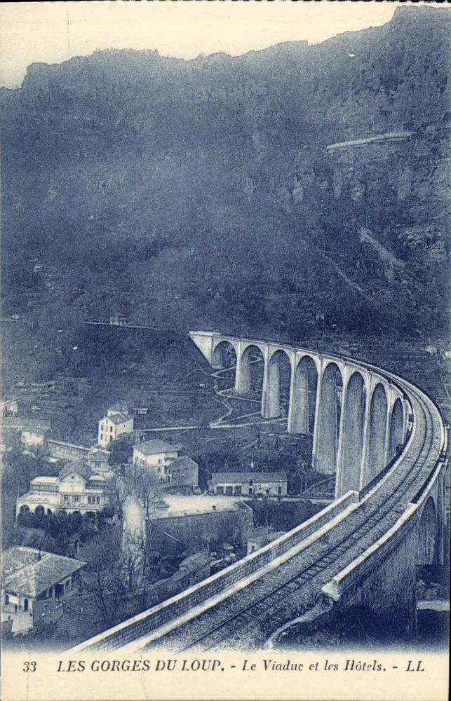 Die Gorges du Loup — Der Viadukt und die Hotels — LL - Vorderseite