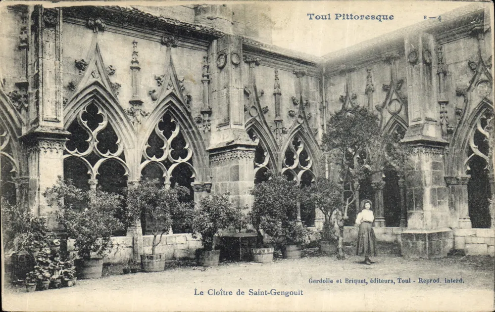 O Claustro de Saint-Gengoult — Toul — Gerdolle e Briquet, editores, Toul, B-4 - Frente