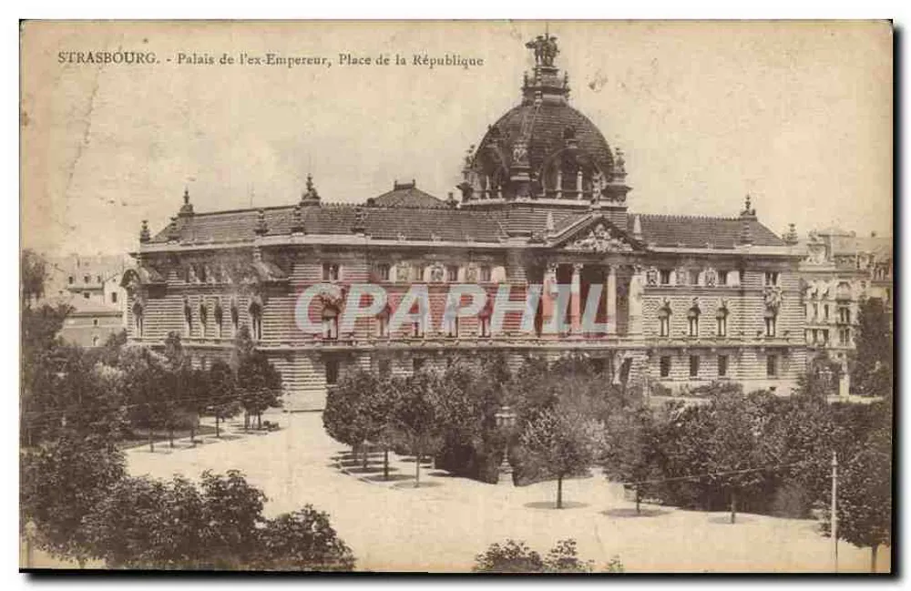 Straßburg - Palast des ehemaligen Kaisers, Place de la République - Vorderseite
