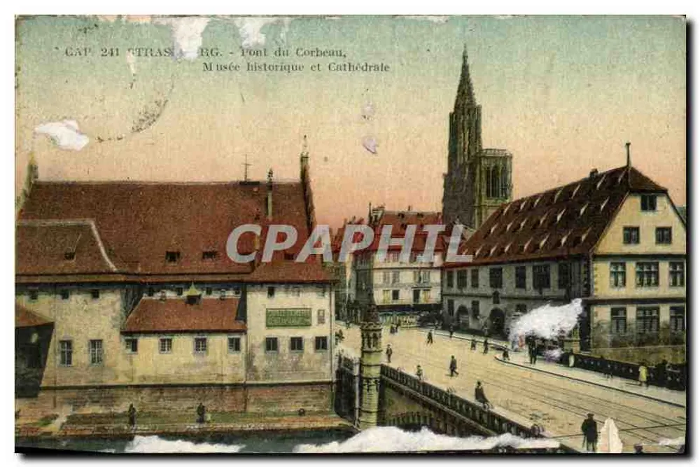 Brücke Corbeau, Historisches Museum und Kathedrale — Straßburg — Verlag TRAS, Nr. 241 - Vorderseite
