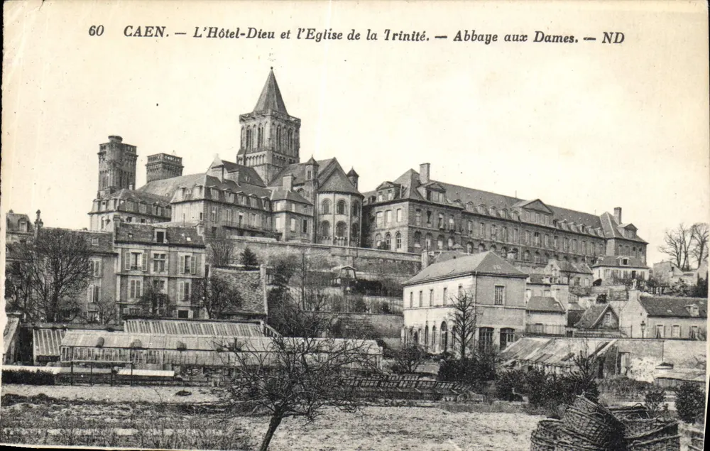 Caen — Das Hôtel-Dieu und die Kirche der Dreifaltigkeit — Abbaye aux Dames — ND - Vorderseite