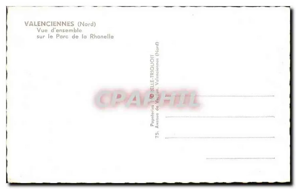 Valenciennes (Nord) — Panoramablick auf den Parc de la Rhonelle — Papeteries de Valenciennes (Nord) - Rückseite