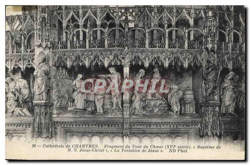 Chartreser Dom — Fragment des Chorwegs (16. Jahrhundert), « Taufe unseres Herrn Jesus Christus », « Die Versuchung Jesu » — ND Phot. - Vorderseite