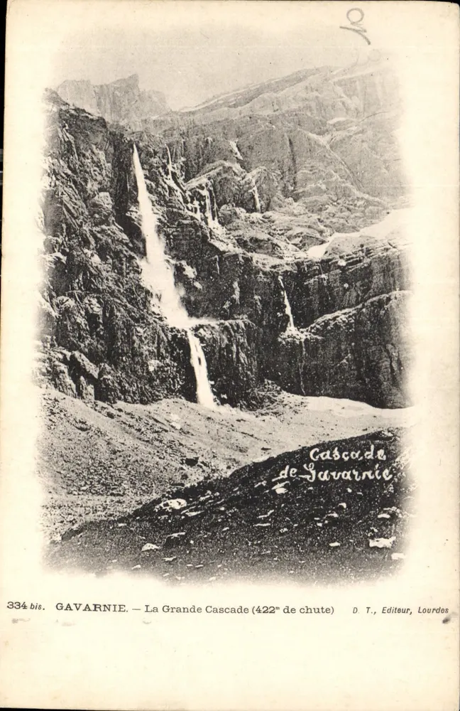 Gavarnie — A Grande Cascata (422m de queda) — D. T., Editora, Lourdes - Frente