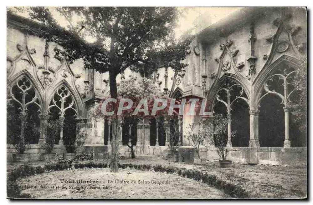 Toul Illustré - O Claustro de Saint-Gengoult — editor A. Berger e Cie, Nangis, Y. Lourrot, editor, Toul - Frente