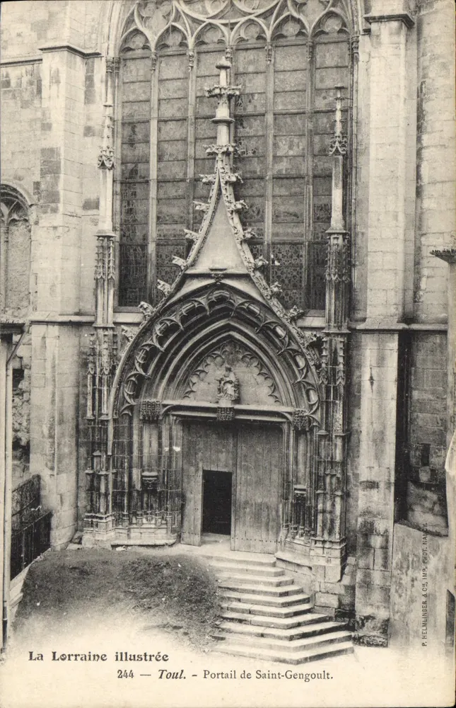 Toul - Portal von Saint-Gengoult — Illustriertes Lothringen, Nr. 244, Verlag P. Helminiger & Cie, gedruckt in Toul - Vorderseite