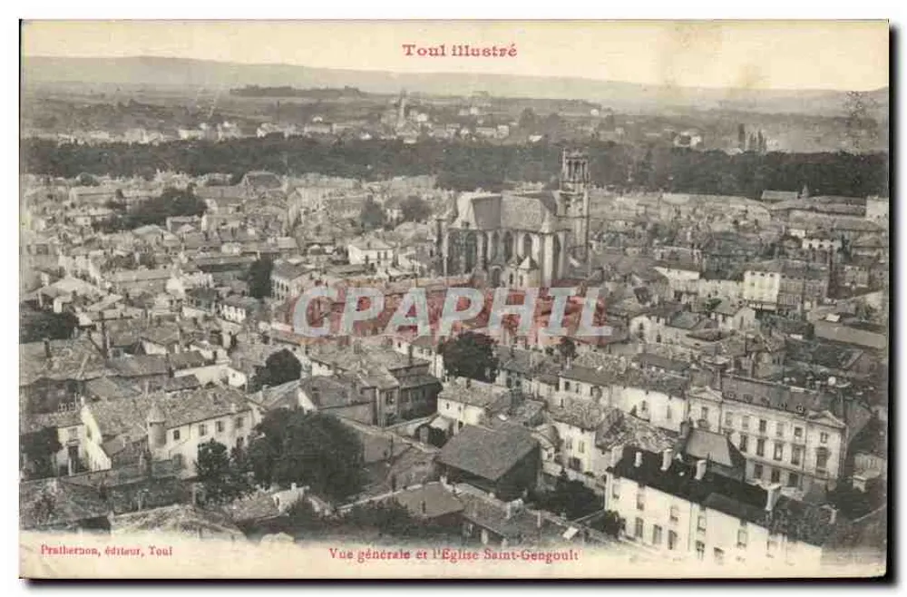 Toul — Allgemeine Ansicht und Kirche Saint-Gengoul - Vorderseite