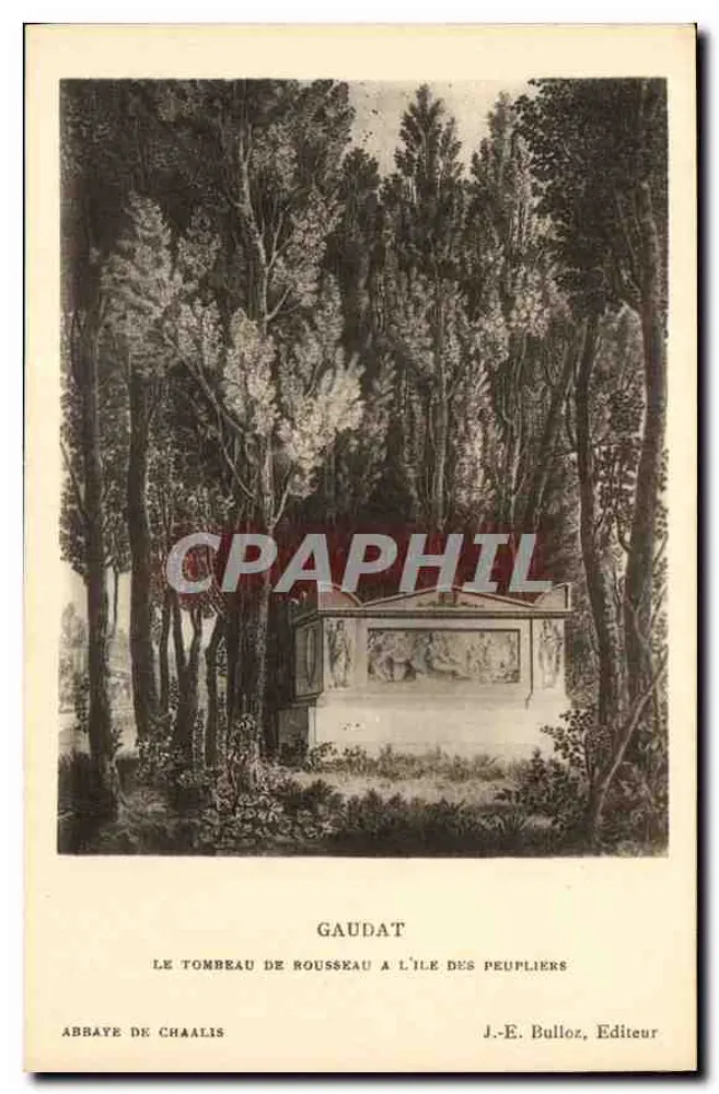 Abtei Chaalis — Rousseaus Grab auf der Insel der Poplars — J.-E. Bulloz, Verleger - Vorderseite