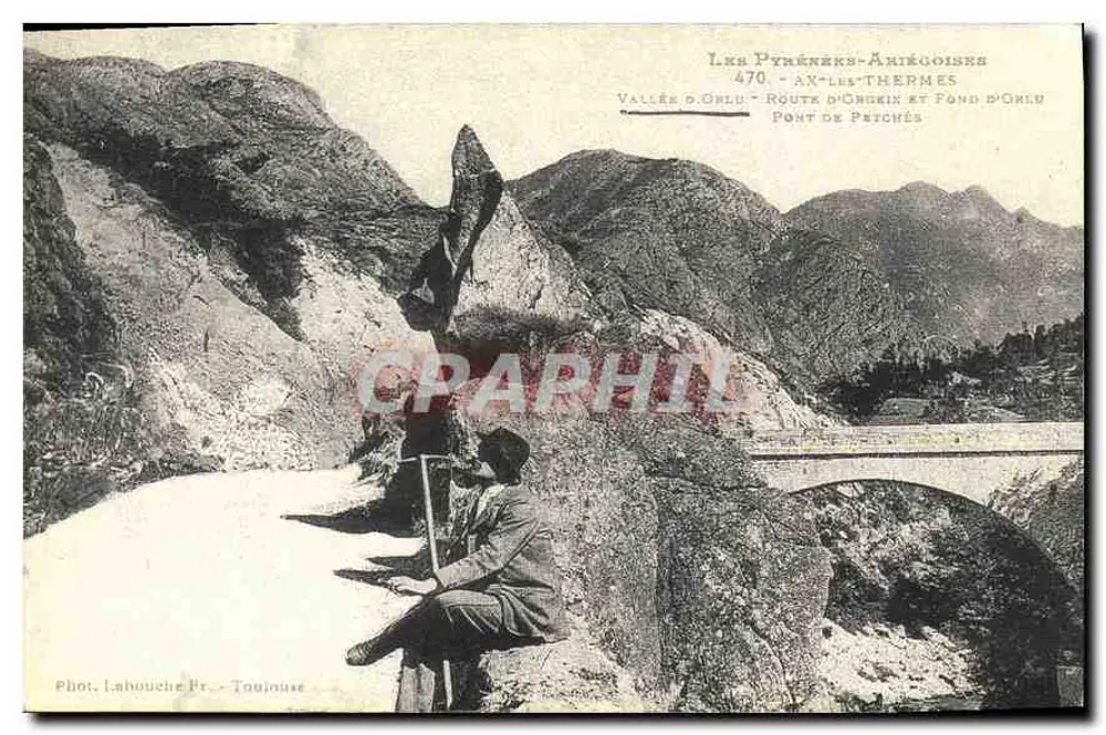 Pyrénées-Ariégeoises — Tal von Orlu, Route von Orgeix und Brücke von Petchès — Photo. Labouche Fr. - Toulouse - Vorderseite