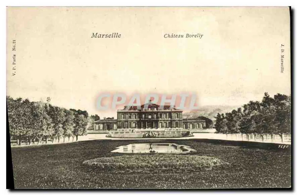 Marselha — Castelo Borelly — V.P. Paris No.21 - Frente