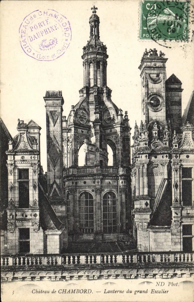 Schloss CHAMBORD — Lanterne des großen Treppenhauses — ND Phot. - Vorderseite