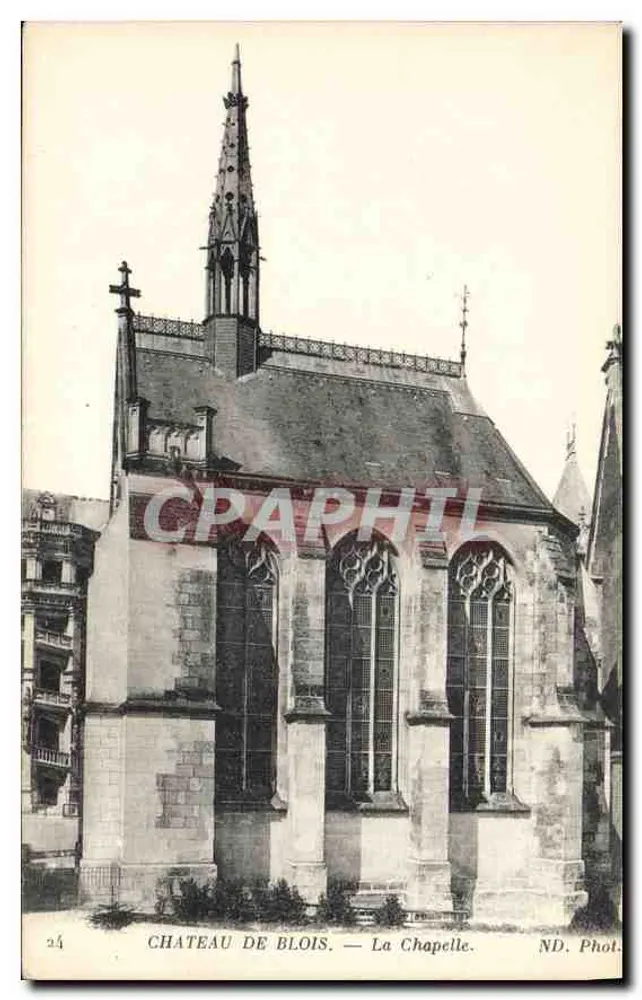 Castelo de Blois — A Capela — ND. Phot. - Frente