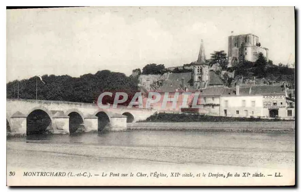 Montrichard (Loir-et-Cher) — Die Brücke über den Cher, die Kirche, 12. Jahrhundert, und der Bergfried, Ende des 11. Jahrhunderts — LL. - Vorderseite