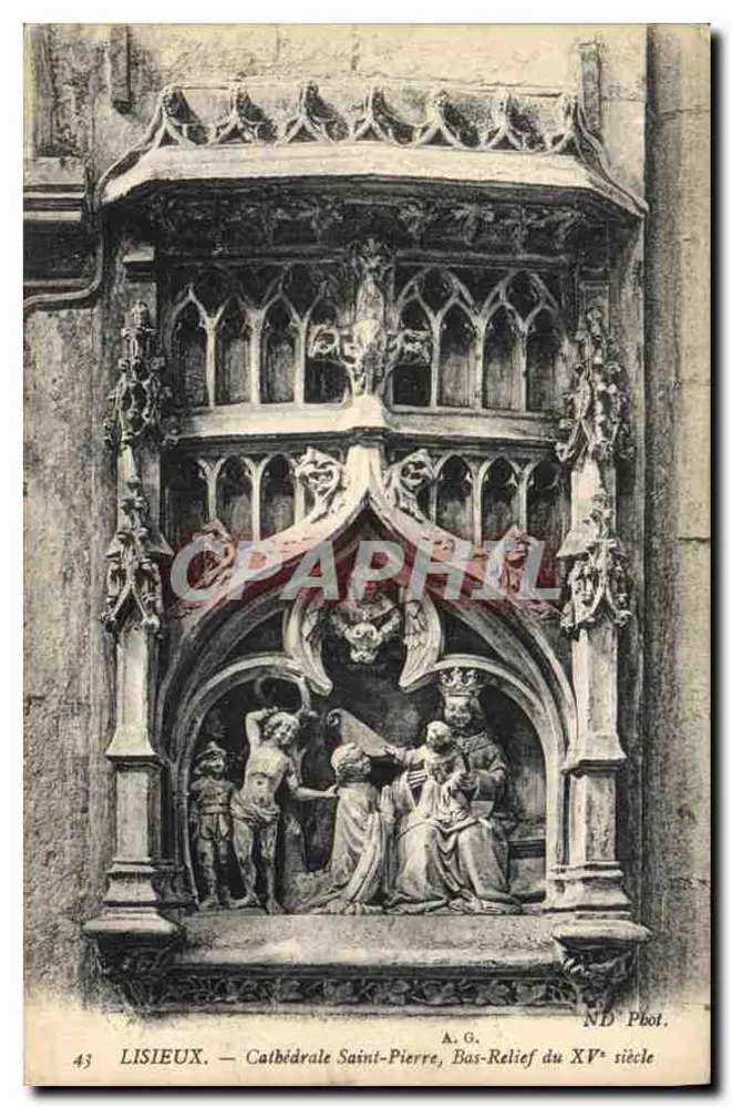Lisieux — Kathedrale Saint-Pierre, Relief des 15. Jahrhunderts — A.G. Phot. - Vorderseite