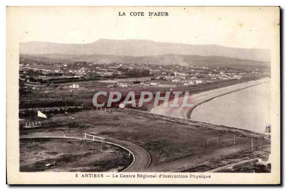 Antibes — O Centro Regional de Instrução Física — A Costa Azul - Frente