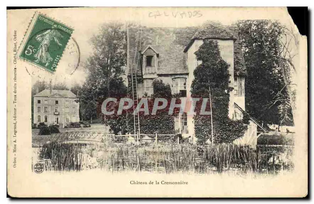 Château de la Cressonnière — Calvados — éditeur A. Lagrand, Orbœc - Recto