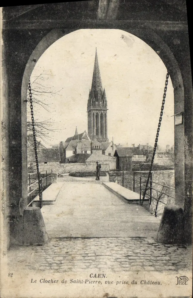 Der Turm von Saint-Pierre, Aussicht vom Schloss genommen — CAEN — Verlag ND Phot. - Vorderseite
