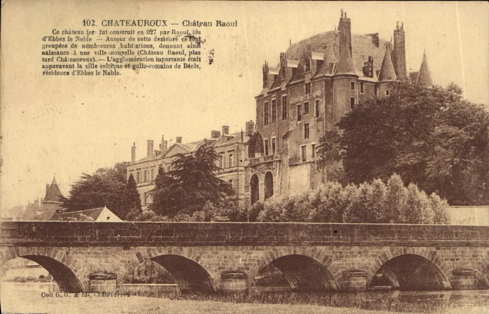 Castelo Raoul — Castelo Raoul em Châteauroux — Coll. G. G. & filhos - Frente