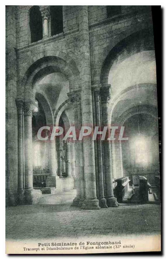 Petit Séminaire de Fontgombaud — Transept und Nave der Abteikirche (11. Jahrhundert) — Foto G. Guitte - Vorderseite