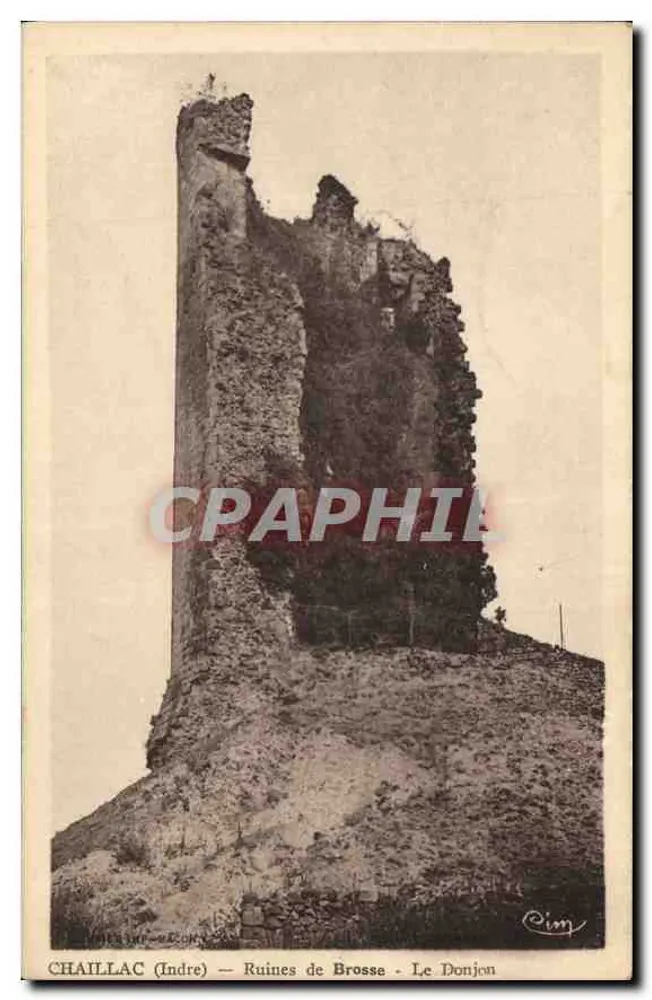 Chaillac (Indre) — Ruiny Brosse - Zamek - Awers