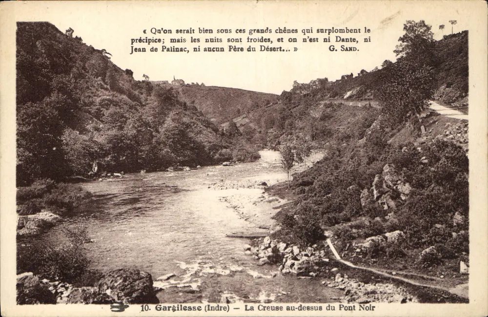 Gargilesse (Indre) — Ansicht der Creuse über dem Schwarzen Brücke — G. Sand - Vorderseite