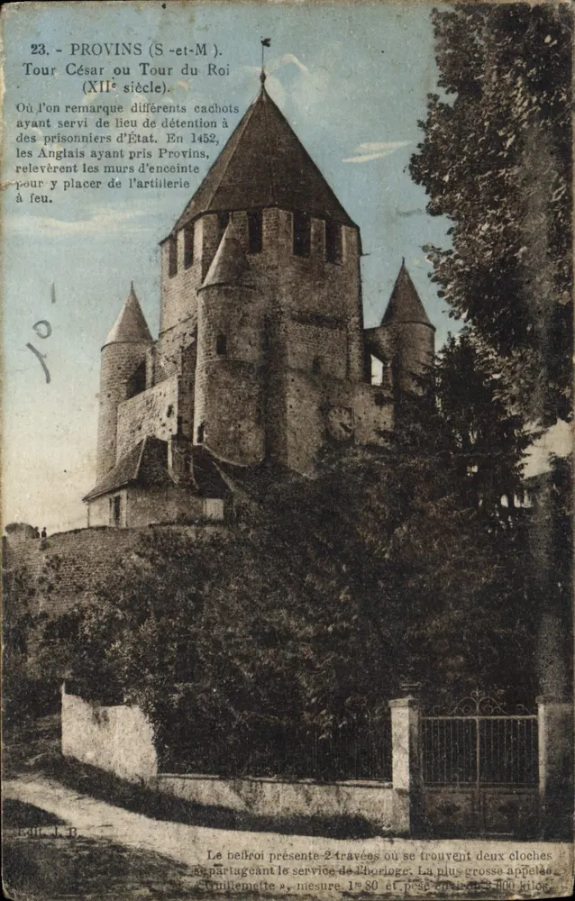 Provins (S.-et-M.) — Caesar-Turm oder Königsturm (13. Jahrhundert) — Verlag J. B. - Vorderseite