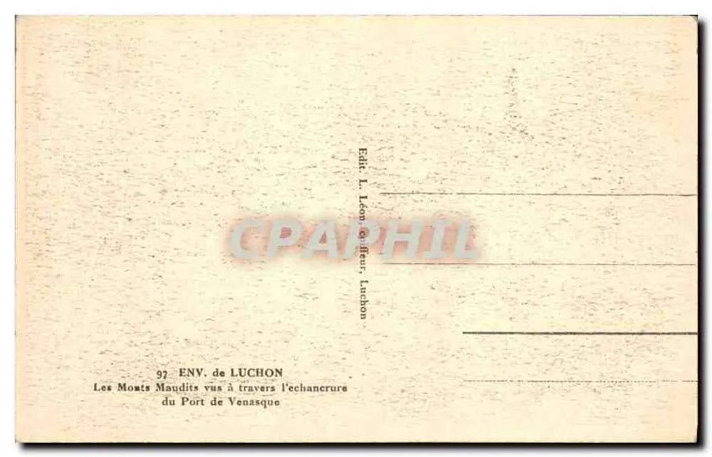 De Verloren Berghoogten gezien door de opening van het Port de Venasque — ENV. van LUCHON — Ed. L. Léon & Fleur, Luchon - Achterkant