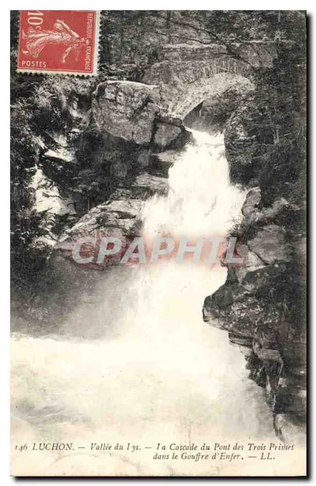 Luchon — Tal des Lys — Die Wasserfälle des Pont des Trois Primes im Gouffre d'Enfer — LL. n° 146 - Vorderseite