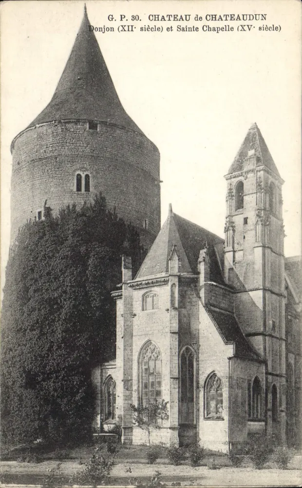 Schloss Châteaudun — Bergfried (12. Jahrhundert) und Heilige Kapelle (15. Jahrhundert) — G.P. 30 - Vorderseite