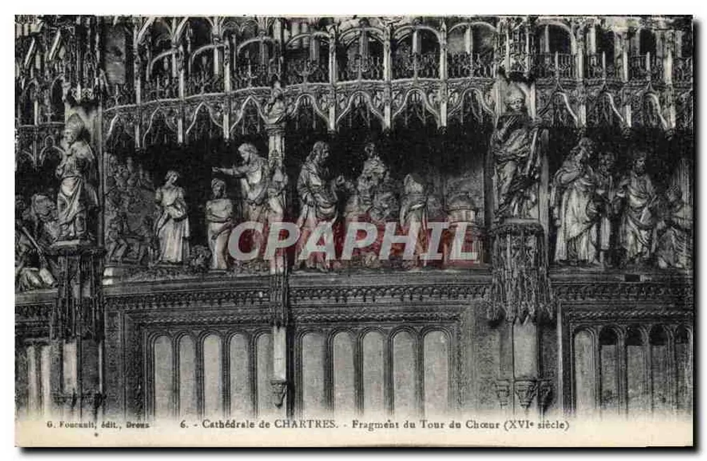Chartres Kathedrale — Fragment des Chorwegs (16. Jahrhundert) — G. Fournaut, Verlag, Dreux - Vorderseite