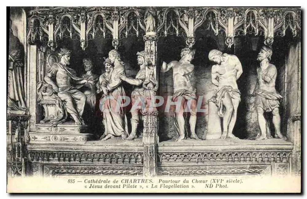 Chartreser Kathedrale — Umkreis der Apse (16. Jahrhundert) — « Jesus vor Pilatus », « Die Flagellation » — ND Fot. - Vorderseite